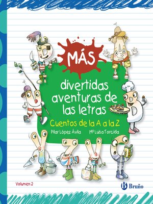 cover image of Más divertidas aventuras de las letras